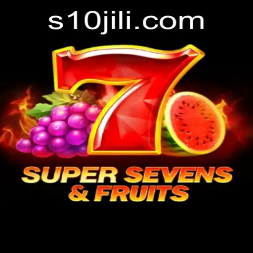 Explore the Exciting World of 7SuperSevensFruits with 10JILI