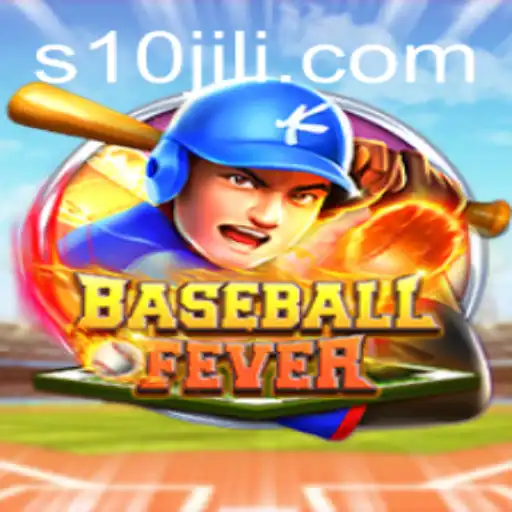 Exploring BaseballFever: A Deep Dive into the Game with a 10JILI Twist