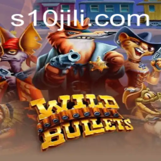 Discovering WildBullets: An In-Depth Guide to the Thrilling Adventure with 10JILI